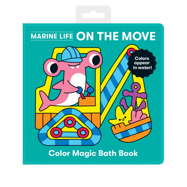 Book cover of: Marine Life On the Move Color Magic Bath Book. By: Mudpuppy