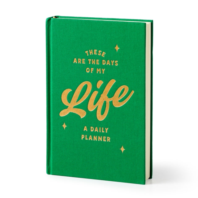 These Are the Days of My Life Undated Daily Planner