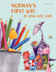 Book cover of: Norman's First Day at Dino Day Care. By: Sean Julian