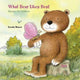 Book cover of: What Bear Likes Best. By: Erwin Moser