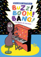 Book cover of: Buzz! Boom! Bang!