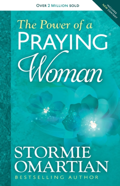 Book cover of: Power of a Praying Woman. By: Stormie Omartian