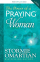 Book cover of: Power of a Praying Woman. By: Stormie Omartian