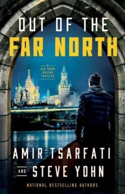 Book cover of: Out of the Far North. By: Amir Tsarfati