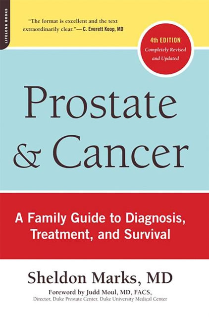 Book cover of: Prostate and Cancer. By: Sheldon Marks