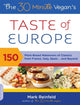Book cover of: 30-Minute Vegan's Taste of Europe
