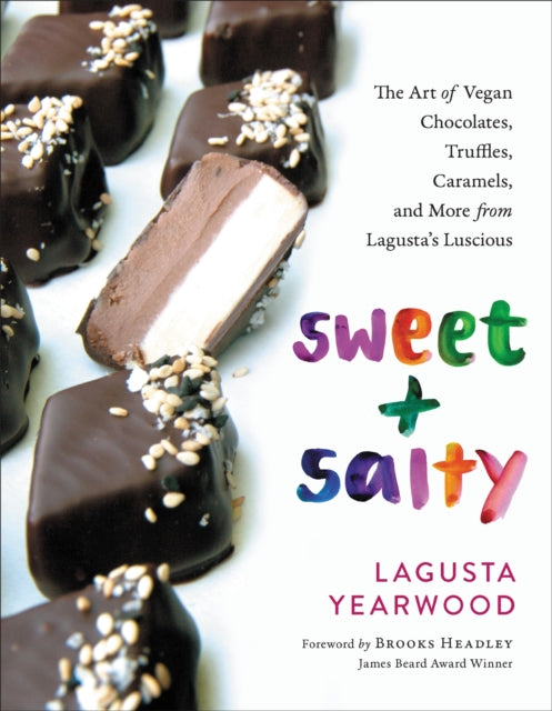 Book cover of: Sweet + Salty. By: Lagusta Yearwood