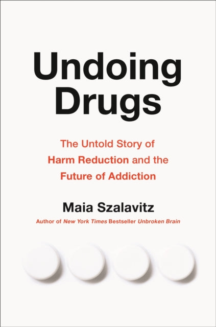 Book cover of: Undoing Drugs