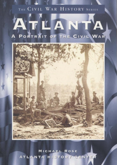 Book cover of: Atlanta. By: Michael Rose