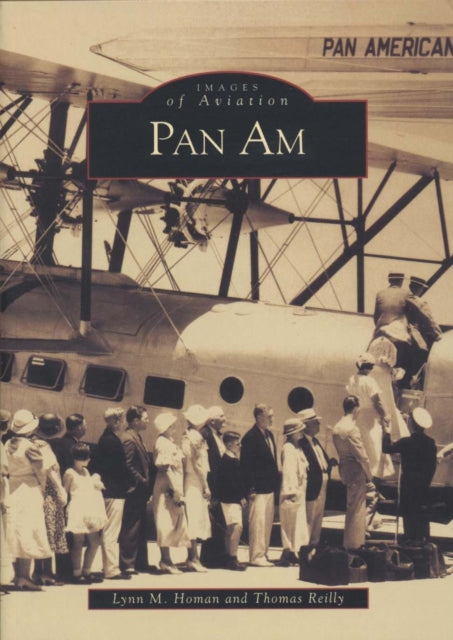 Book cover of: Pan am. By: Lynn M. Homan