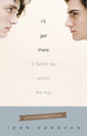 Book cover of: I'll Get There. It Better Be Worth The Trip.. By: John Donovan