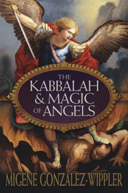 Book cover of: Kabbalah & Magic of Angels