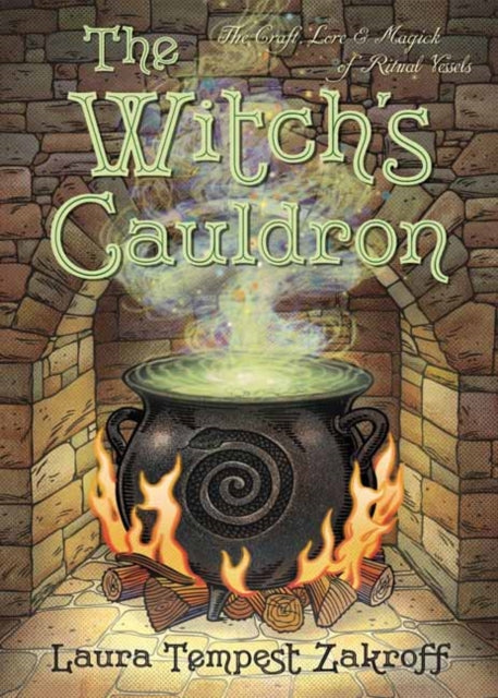 Book cover of: Witch's Cauldron. By: Laura Tempest Zakroff