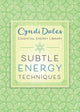 Subtle Energy Techniques