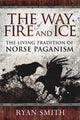 Book cover of: Way of Fire and Ice. By: Ryan Smith