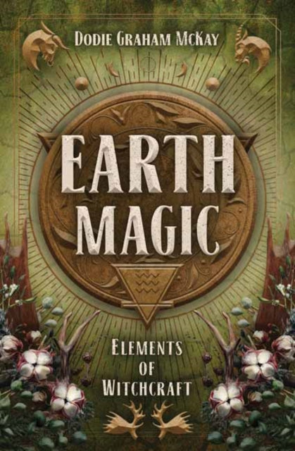 Book cover of: Earth Magic. By: Dodie Graham McKay