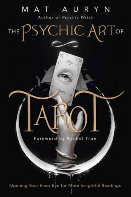 Book cover of: Psychic Art of Tarot. By: Mat Auryn