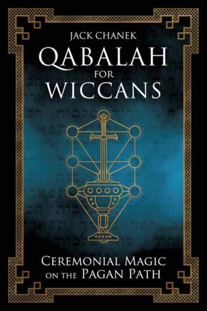 Book cover of: Qabalah for Wiccans. By: Jack Chanek