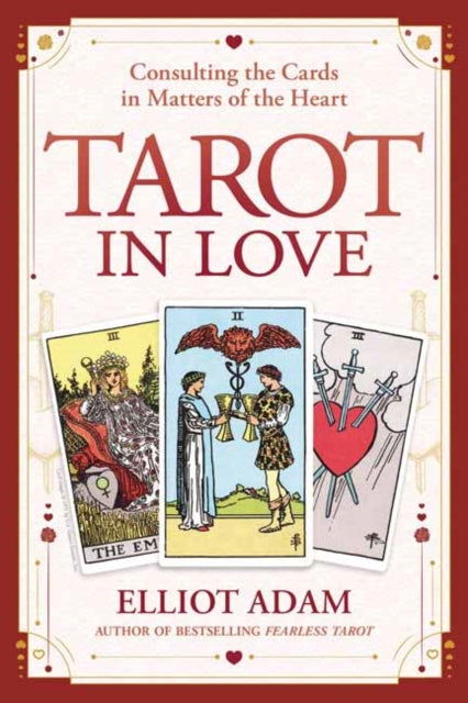 Book cover of: Tarot in Love. By: Elliot Adam