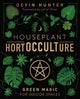 Book cover of: Houseplant HortOCCULTure. By: Devin Hunter
