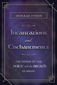 Book cover of: Incantations and Enchantments. By: Donald Tyson