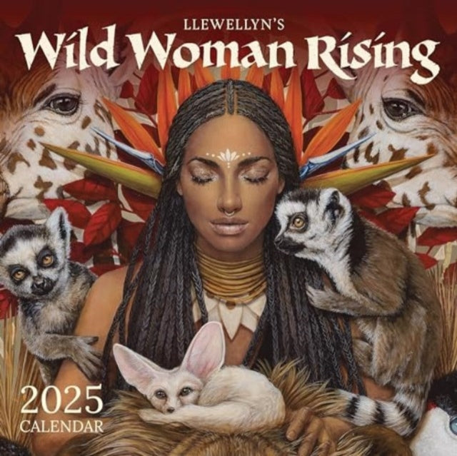 Book cover of: Wild Woman Rising 2025 Calendar