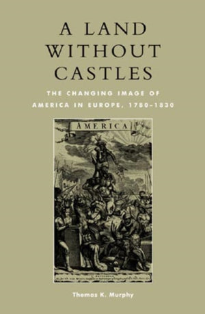 A Land without Castles