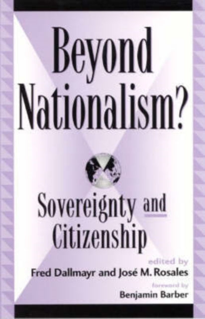 Book cover of: Beyond Nationalism?. By: Fred R. Dallmayr
