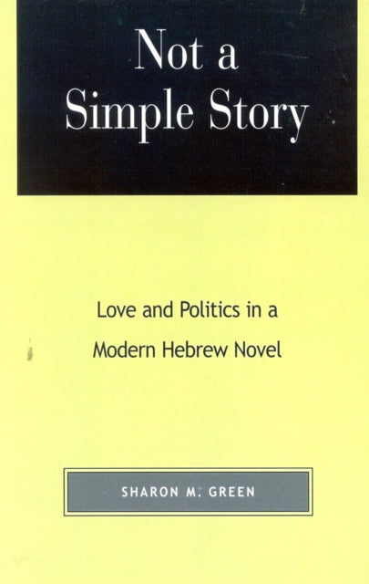 Book cover of: Not a Simple Story. By: Sharon M. Green