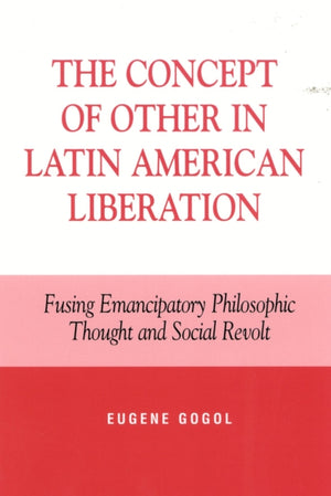 The Concept of Other in Latin American Liberation