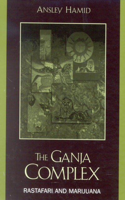 Book cover of: Ganja Complex. By: Ansley Hamid