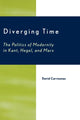 Book cover of: Diverging Time. By: David Carvounas