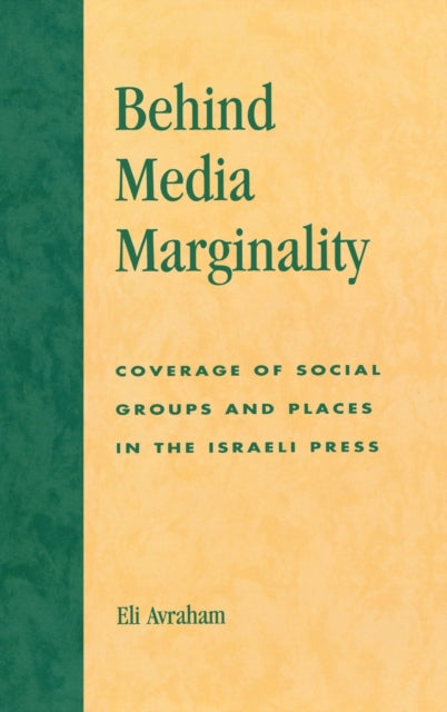 Book cover of: Behind Media Marginality