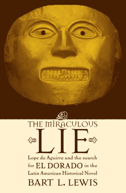 The Miraculous Lie