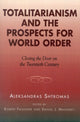 Book cover of: Totalitarianism and the Prospects for World Order. By: Robert Faulkner