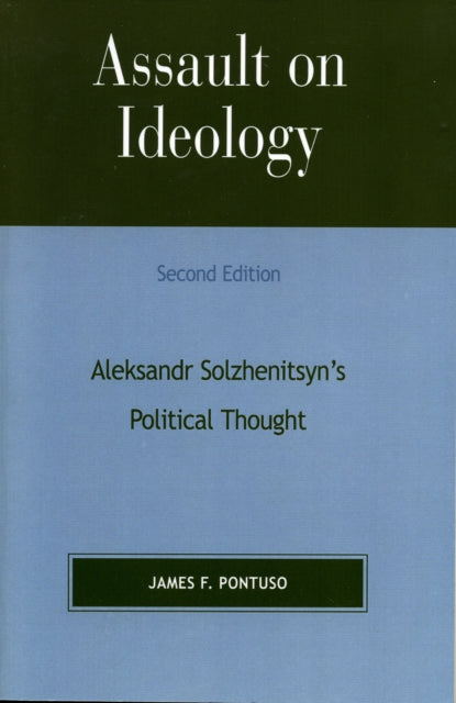 Book cover of: Assault on Ideology. By: Daniel J. Mahoney