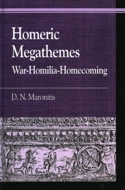 Book cover of: Homeric Megathemes