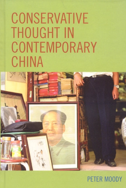 Conservative Thought in Contemporary China