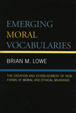 Emerging Moral Vocabularies