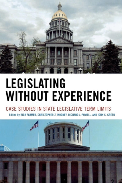 Book cover of: Legislating Without Experience. By: Powell Richard