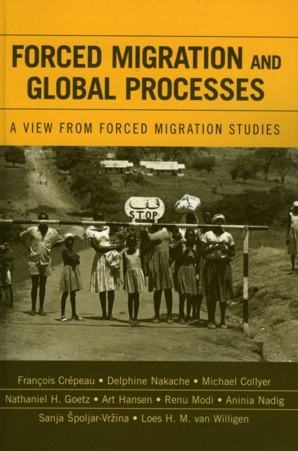 Book cover of: Forced Migration and Global Processes. By: Michael Collyer