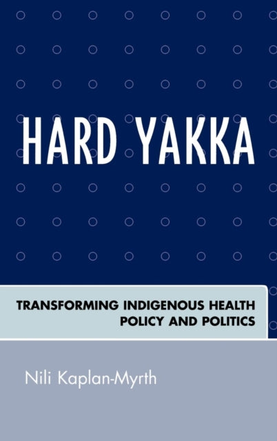 Book cover of: Hard Yakka. By: Nili Kaplan-Myrth