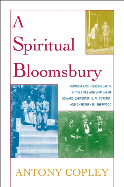Book cover of: Spiritual Bloomsbury. By: Antony Copley