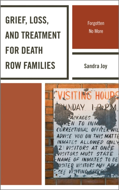 Book cover of: Grief, Loss, and Treatment for Death Row Families. By: Sandra Jones