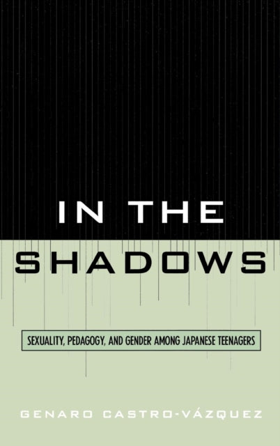 Book cover of: In the Shadows. By: Genaro Castro-Vázquez, Genaro Castro-Vazquez, Genaro Castro-Vázquez