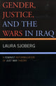 Book cover of: Gender, Justice, and the Wars in Iraq. By: Laura Sjoberg