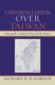 Book cover of: Confrontation over Taiwan. By: Leonard H. D. Gordon
