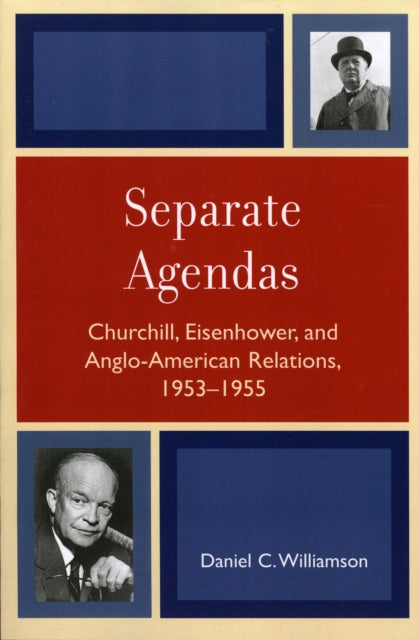 Book cover of: Separate Agendas. By: Daniel C. Williamson