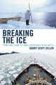 Book cover of: Breaking the Ice. By: Barry Scott Zellen