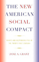 Book cover of: New American Social Compact. By: Jane Grant